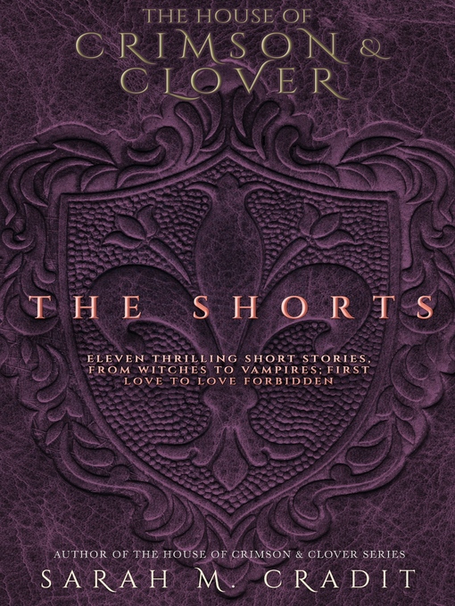 Title details for Crimson & Clover by Sarah M. Cradit - Available